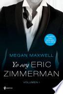 Libro Yo soy Eric Zimmerman, vol. I