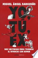 Libro Yo, tú, ex