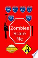 Libro Zombies Scare Me (Edicion en Español)